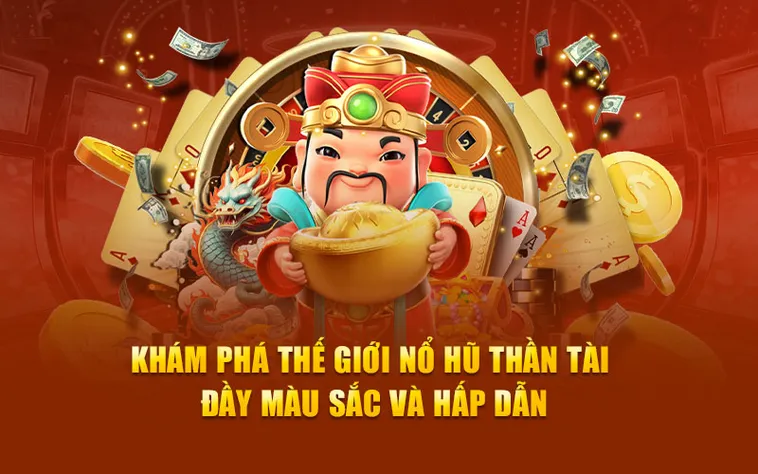 Rước Lộc Vàng Với Game Nổ Hũ Thần Tài Tại 555Win Siêu Hấp Dẫn